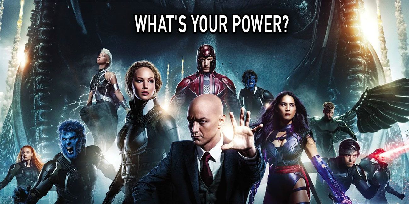 This Super Fast Quiz Will Reveal Which Mutant Power You'd Have