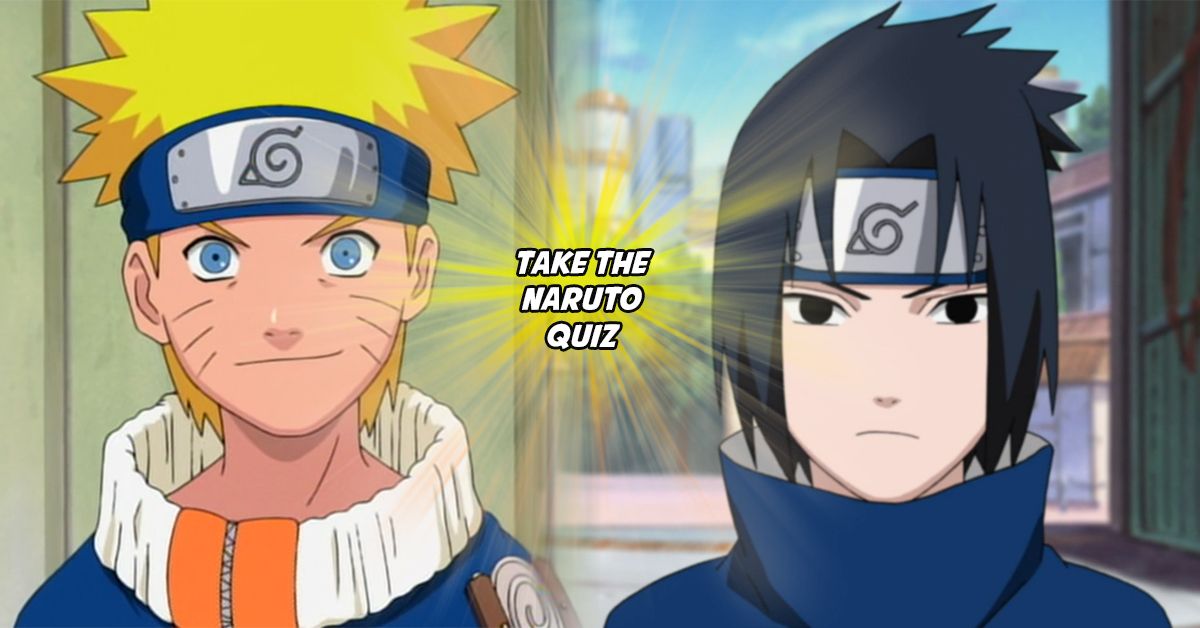 If You Don T Get 100 On This Quiz You Re Not A True Naruto Fan
