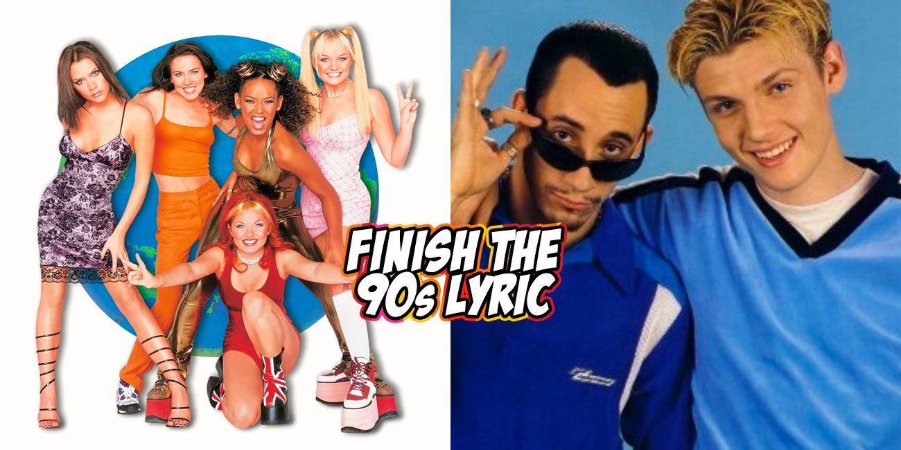 90s songs finish lyrics